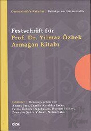 Festschrift für Prof. Dr. Yılmaz Özbek Armağan Kitabı - Halkkitabevi