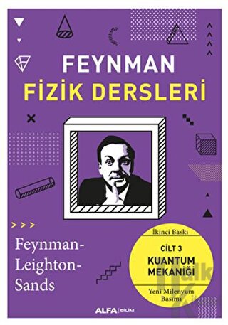 Feynman Fizik Dersleri: Cilt 3 - Kuantum Mekaniği - Halkkitabevi