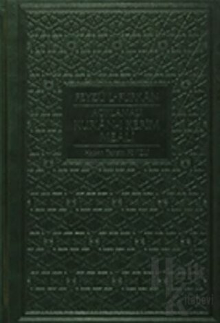 Feyzü’l Furkan - Açıklamalı Kur’an-ı Kerim Meali (Hafız Boy - Yeşil Kapak) (Ciltli)