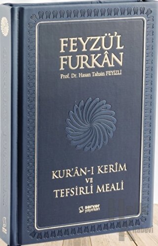 Feyzü'l Furkan Kur'an-ı Kerim ve Tefsirli Meali - Büyük Boy - Mıklepli Ciltli (Lacivert)
