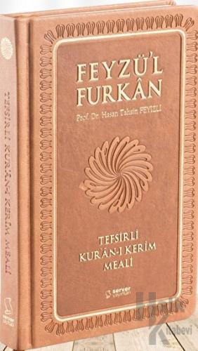 Feyzü'l Furkan Tefsirli Kur'an-ı Kerim Meali (Karma Renk, Ciltli, Orta Boy)