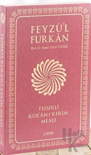 Feyzü'l Furkan Tefsirli Kur'an-ı Kerim Meali ( Karton Kapak, 4 Farklı Renkte)