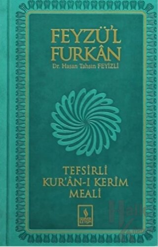 Feyzü'l Furkan Tefsirli Kur'an-ı Kerim Meali (Orta Boy ) (Ciltli)