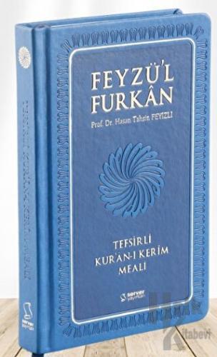 Feyzü'l Furkan Tefsirli Kur'an-ı Kerim Meali (Orta Boy - Tefsirli Meal - Ciltli) - LACİVERT