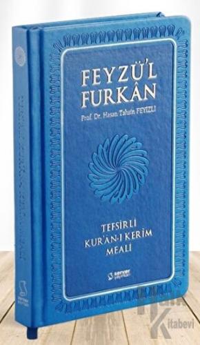 Feyzü'l Furkan Tefsirli Kur'an-ı Kerim Meali (Sempatik Cep Boy - Tefsirli Meal - Ciltli) - Lacivert