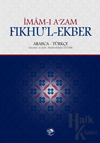 Fıkhu'l - Ekber - Halkkitabevi