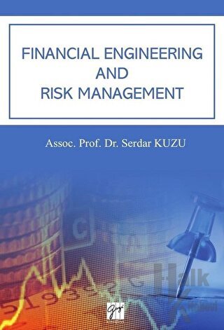 Financial Engineering And Risk Management