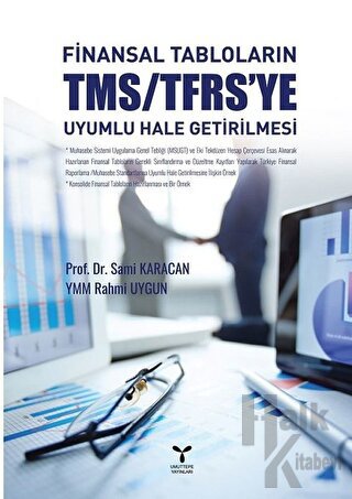 Finansal Tabloların TMS/TFRS'ye Uyumlu Hale Getirilmesi - Halkkitabevi