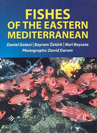 Fishes Of The Eastern Mediterranean - Halkkitabevi