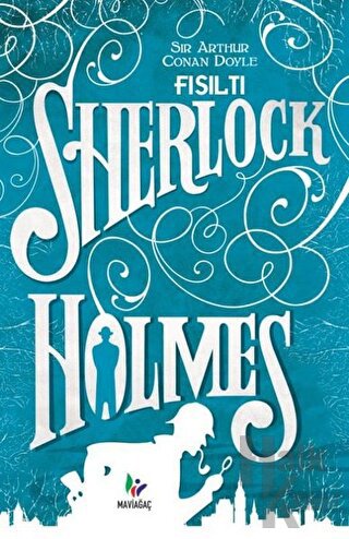 Fısıltı - Sherlock Holmes - Halkkitabevi