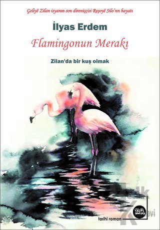 Flamingonun Merakı