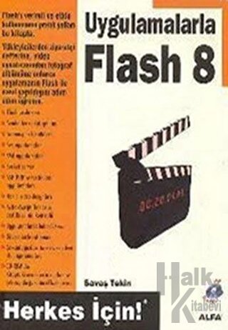 Flash 8 - Uygulamalarla - Halkkitabevi