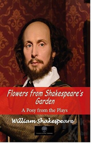 Flowers From Shakespeare's Garden - Halkkitabevi