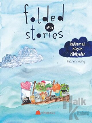 Folded Little Stories - Katlamalı Küçük Hikayeler - Halkkitabevi