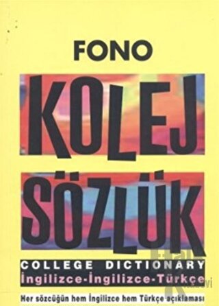 Fono Kolej Sözlük (İngilizce / İngilizce / Türkçe)
