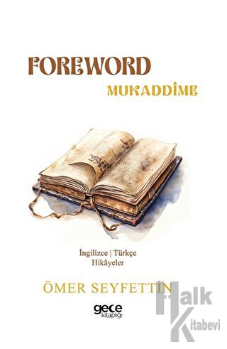 Foreword - Mukaddime - Halkkitabevi