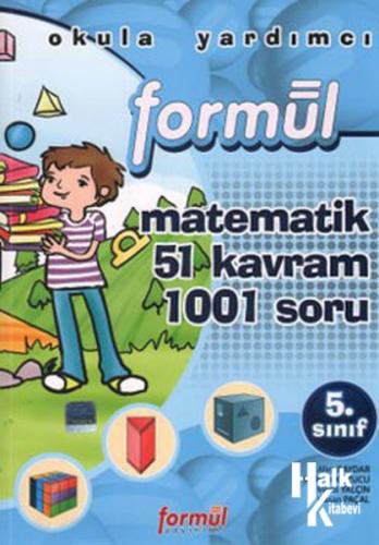 Formül Matematik 51 Kavram 1001 Soru - 5. Sınıf