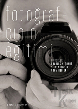 Fotoğrafçının Eğitimi - Halkkitabevi