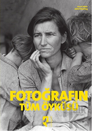 Fotoğrafın Tüm Öyküsü (Ciltli) - Halkkitabevi
