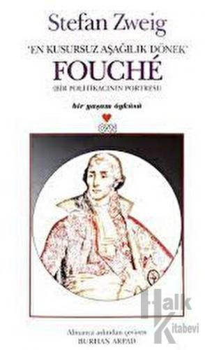 Fouche - Bir Politikacının Portresi - Halkkitabevi