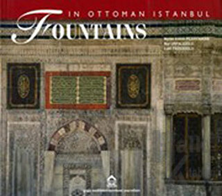Fountains in Ottoman Istanbul