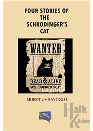 Four Stories Of The Schrodinger’s Cat - Halkkitabevi