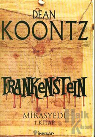 Frankenstein 1. Kitap Mirasyedi