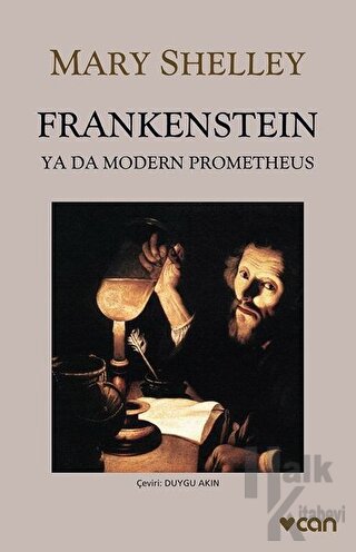 Frankenstein: Ya Da Modern Prometheus - Halkkitabevi
