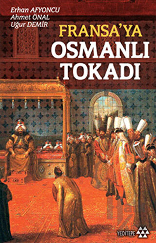 Fransa’ya Osmanlı Tokadı - Halkkitabevi