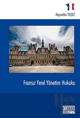Fransız Yerel Yönetim Hukuku - Halkkitabevi