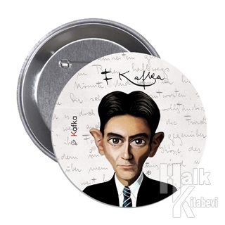 Franz Kafka Karikatür - Rozet