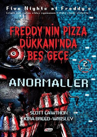 Freddy’nin Pizza Dükkanında Beş Gece - Anormaller (Ciltsiz)