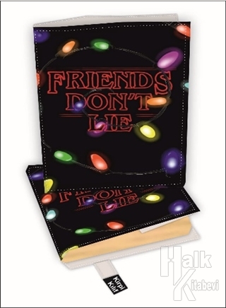 Friends Don't Lie Kitap Kılıfı Kod - L-3322031 - Halkkitabevi