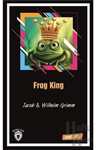Frog King Short Story - Halkkitabevi