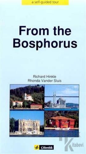 From The Bosphorus A Self Guided Tour - Halkkitabevi