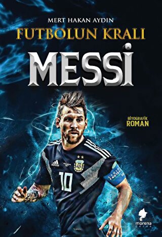Futbolun Kralı Messi - Halkkitabevi