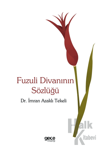 Fuzuli Divanının Sözlüğü - Halkkitabevi