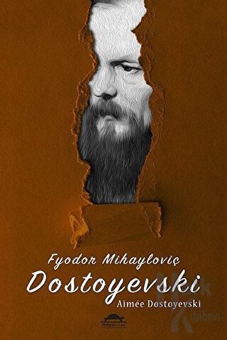 Fyodor Mihayloviç Dostoyevski - Halkkitabevi