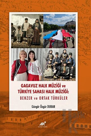 Gagavuz Halk Müziği ve Türkiye Sahası Halk Müziği - Halkkitabevi