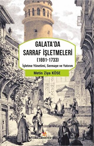 Galata'da Sarraf İşletmeleri (1691-1733) - Halkkitabevi
