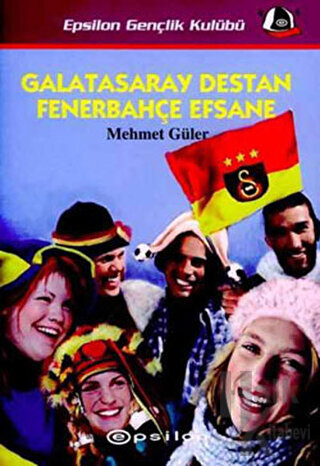 Galatasaray Destan Fenerbahçe Efsane