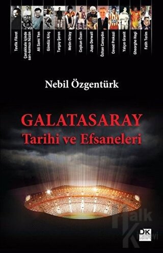Galatasaray Tarihi ve Efsaneleri - Halkkitabevi