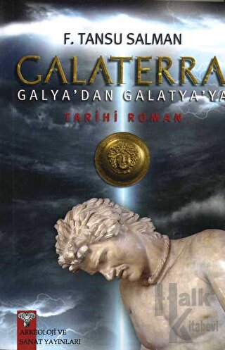 Galaterra Galya'dan Galatya'ya - Halkkitabevi