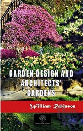 Garden Design and Architects' Gardens - Halkkitabevi