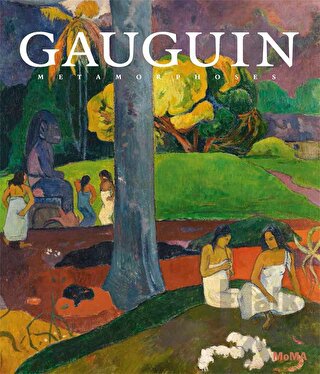 Gauguin Metamorphoses (Ciltli)