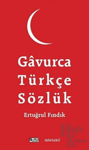 Gavurca-Türkçe Sözlük