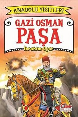 Gazi Osman Paşa - Anadolu Yiğitleri 4