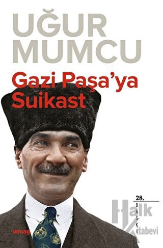 Gazi Paşa’ya Suikast - Halkkitabevi