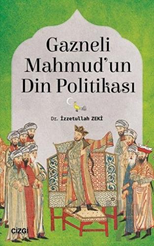 Gazneli Mahmud'un Din Politikası - Halkkitabevi