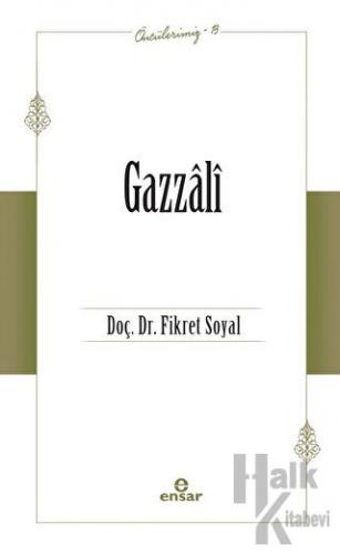 Gazzali (Öncülerimiz - 13) - Halkkitabevi